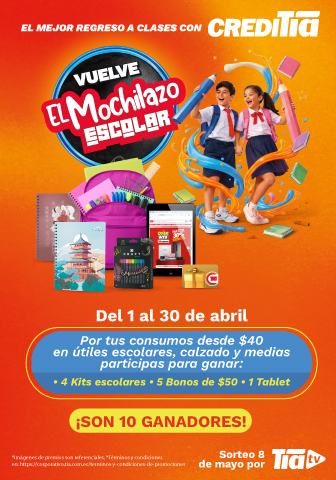 VUELVE MOCHILAZO ESCOLAR CON CREDITIA- COSTA