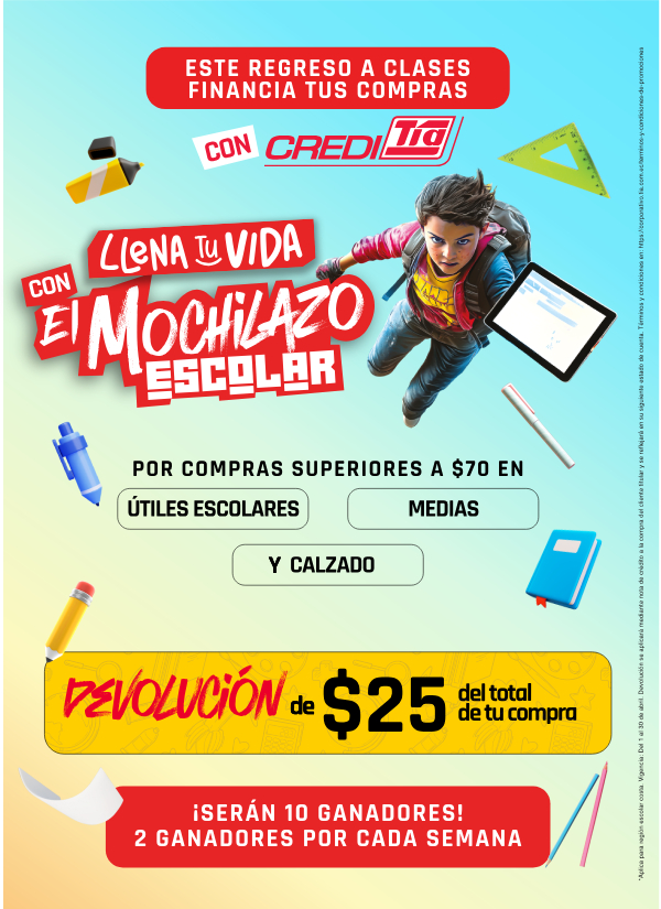 ESTE REGRESO A CLASES FINANCIA TUS COMPRAS CON CREDITÍA